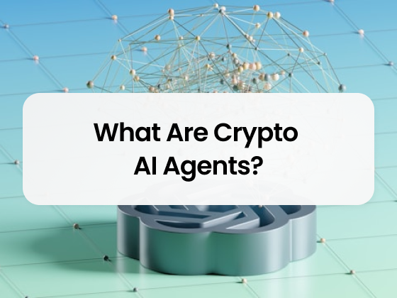 What Are Crypto AI Agents?